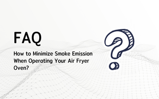 How to Minimize Smoke Emission When Operating Your Air Fryer Oven?