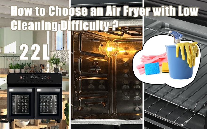 How to Choose an Air Fryer with Low Cleaning Difficulty