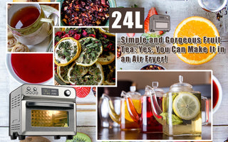 Simple and Gorgeous Fruit Tea: Yes, You Can Make It in an Air Fryer!