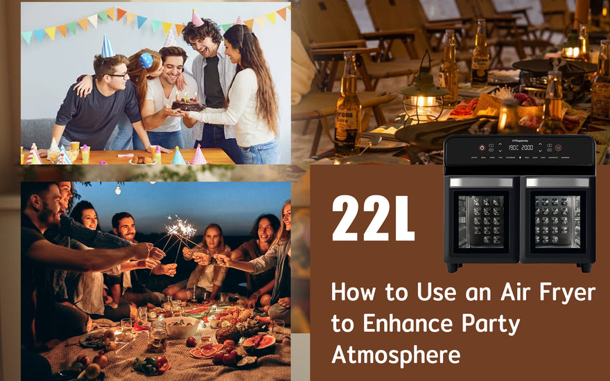 How to Use an Air Fryer to Enhance Party Atmosphere