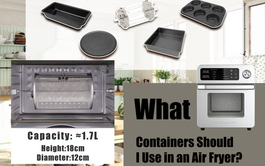 What Containers Should I Use in an Air Fryer?