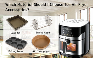 Which Material Should I Choose for Air Fryer Accessories?