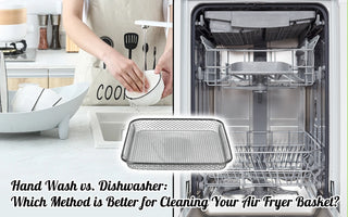 Hand Wash vs. Dishwasher: Which Method is Better for Cleaning Your Air Fryer Basket?