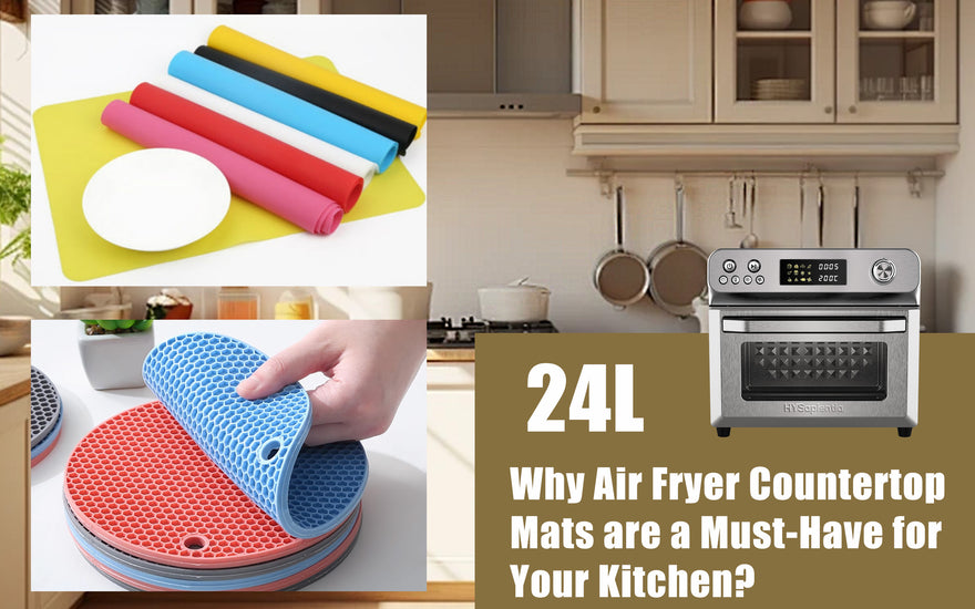 Why Air Fryer Countertop Mats are a Must-Have for Your Kitchen?