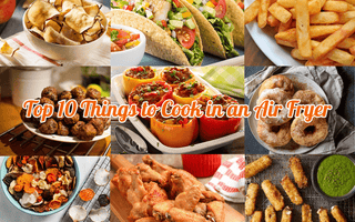 Top 10 Things to Cook in an Air Fryer: Elevating Everyday Meals